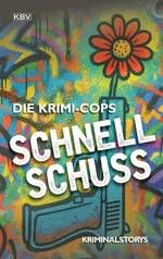 Tickets für Die Krimi-Cops: Schnellschuss am 17.03.2026 kaufen - Online Kartenvorverkauf